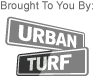 Brought to You By UrbanTurf